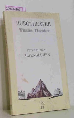 Bild des Verkufers fr Alpenglhen Burgtheater, Thalia Theater 1992/93 zum Verkauf von ralfs-buecherkiste