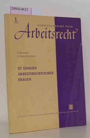 Seller image for Zu einigen arbeitsrechtlichen Fragen Arbeitsrecht Nr. 1 for sale by ralfs-buecherkiste