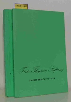 Image du vendeur pour Fritz Thyssen Stiftung , Jahresbericht 1977 /78 und 1978/79 mis en vente par ralfs-buecherkiste