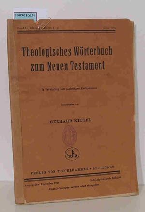 Bild des Verkufers fr Theologisches Wrterbuch zum Neuen Testament In Verbindung mit zahlreichen Fachgenossen zum Verkauf von ralfs-buecherkiste