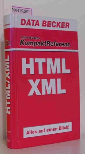 Immagine del venditore per HTML & XML venduto da ralfs-buecherkiste