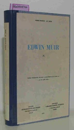 Seller image for Edwin Muir. These Presentee Devant L'Universite de Paris III -Le 16 Juin 1973- for sale by ralfs-buecherkiste