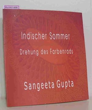 Seller image for Indischer Sommer - Drehung des Farbrads / Indian Summer - A spin of the colour wheel. Sprachen: Deutsch und Englisch for sale by ralfs-buecherkiste