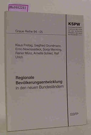 Bild des Verkufers fr Regionale Bevlkerungsentwicklung in den neuen Bundeslndern Analysen, Prognosen und Szenarien zum Verkauf von ralfs-buecherkiste