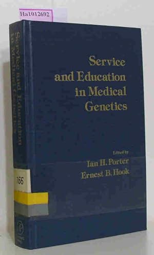 Seller image for Service and Education in Medical Genetics Preceedings of the Seventh Annual New York State Health Department - Birth Defects Symposium for sale by ralfs-buecherkiste