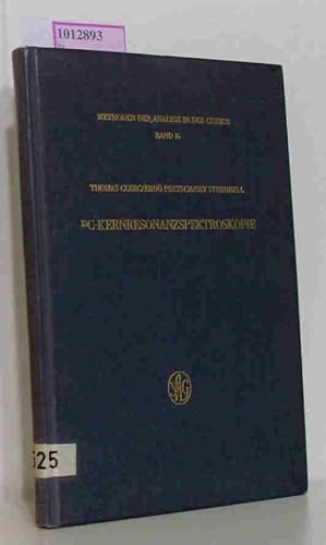 Image du vendeur pour 13C-Kernresonanzspektroskopie. (=Methoden der Analyse in der Chemie Bd. 16). mis en vente par ralfs-buecherkiste