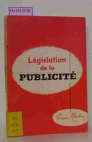 Seller image for Legislation de la Publicite. for sale by ralfs-buecherkiste