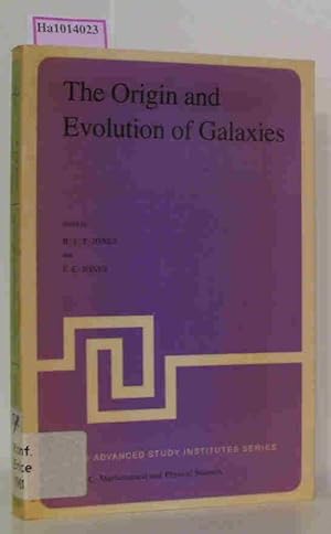 Imagen del vendedor de The Origin and Evolution of Galaxies. (Proceedings Erice 1981). a la venta por ralfs-buecherkiste