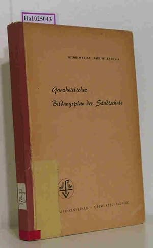 Seller image for Ganzheitlicher Bildungsplan der Stadtschule for sale by ralfs-buecherkiste