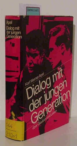 Seller image for Dialog mit der jungen Generation ber Glauben und Leben for sale by ralfs-buecherkiste