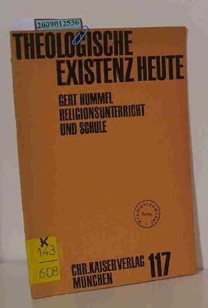 Bild des Verkufers fr Theologische Existenz Heute Heft 117 Religionsunterricht und Schule zum Verkauf von ralfs-buecherkiste