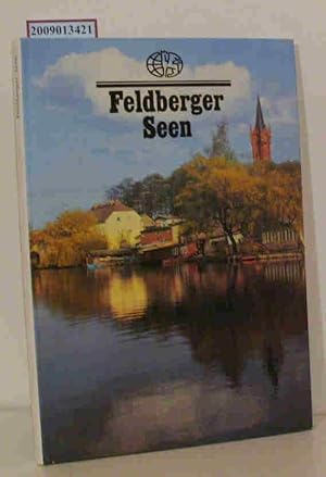 Bild des Verkufers fr Feldberger Seen mit Fotos von Peter Meissner u.e. Einf. von Uwe Kant zum Verkauf von ralfs-buecherkiste