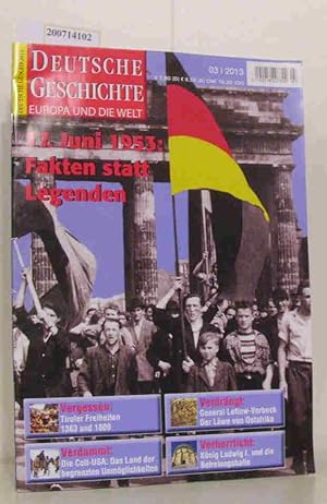 Bild des Verkufers fr Deutsche Geschichte Europa und die Welt - 17.Juni 1953: Fakten statt Legenden zum Verkauf von ralfs-buecherkiste