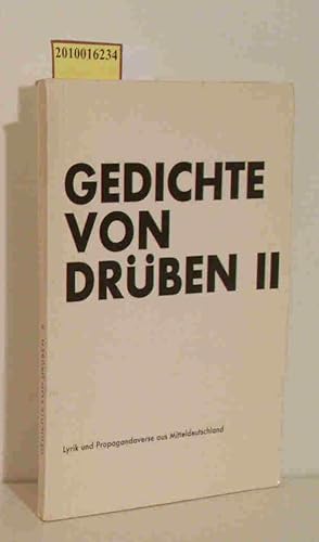 Gedichte von drüben II Lyrik u. Propagandaverse aus Mitteldeutschland