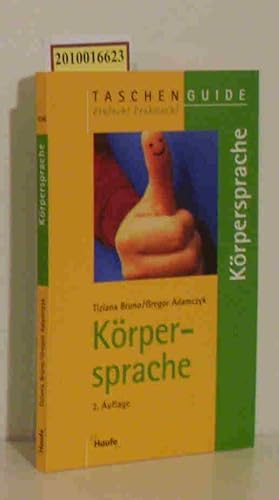 Image du vendeur pour Krpersprache Tiziana Bruno und Gregor Adamczyk mis en vente par ralfs-buecherkiste