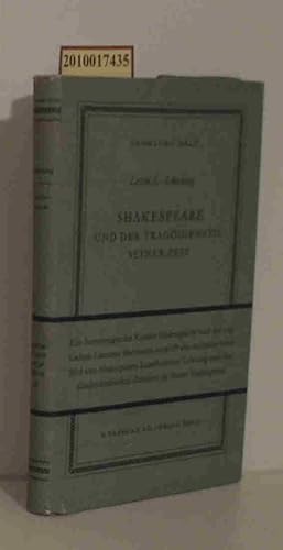 Bild des Verkufers fr Shakespeare und der Tragdienstil seiner Zeit Levin L. Schcking zum Verkauf von ralfs-buecherkiste