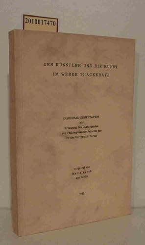 Bild des Verkufers fr Der Knstler und die Kunst im Werke Thackerays Inaugural-Dissertation zum Verkauf von ralfs-buecherkiste
