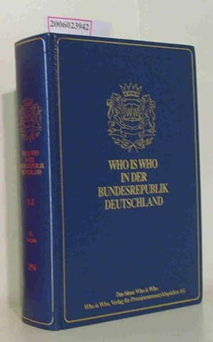 Bild des Verkufers fr Who is Who in der Bundesrepublik Deutschland eine Prominentenzyklopdie ca. 25.000 Biographien, teilweise mit Foto zum Verkauf von ralfs-buecherkiste