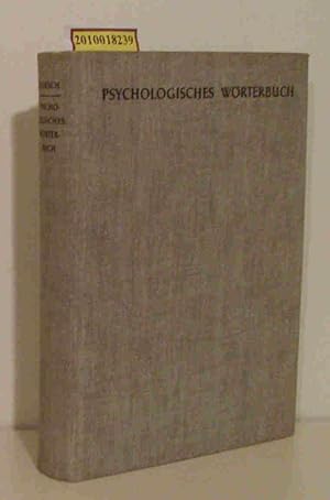 Bild des Verkufers fr Psychologisches Wrterbuch Friedrich Dorsch. Unter Mitarb. von Werner Traxel. Testverzeichnisse u. Testerklrungen zum Verkauf von ralfs-buecherkiste