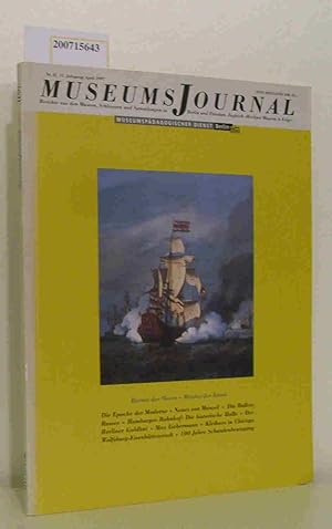 Bild des Verkufers fr Museums-Journal 4/1997. Inhalt: Herren der Meere - Meister der Kunst. Neues von Menzel. Ballets Russes. Hamburger Bahnhof. Berliner Goldhut. Max Liebermann. Kleihues in Chicago. Wolfsburg- Eisenhttenstadt. 100 Jahre Schwulenbewegung zum Verkauf von ralfs-buecherkiste