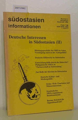 Immagine del venditore per Sdostasien Information Nr. 4, Jhrgang 9, Dezember 1993 Deutsche Interessen in Sdostasien (II) venduto da ralfs-buecherkiste