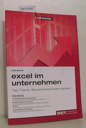 Seller image for exware - Excel im Unternehmen 03/2012 Top-Thema: Steuerberaterkosten senken for sale by ralfs-buecherkiste