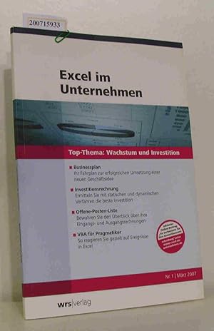 Seller image for Excel im Unternehmen, Nr. 1, Mrz 2007 Top-Thema: Wachstum und Investition for sale by ralfs-buecherkiste