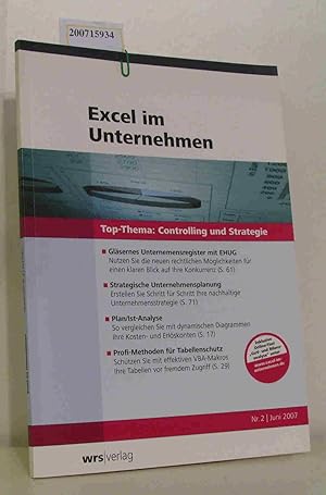 Bild des Verkufers fr Excel im Unternehmen, Nr. 2, Juni 2007 Top-Thema: Controlling und Strategie zum Verkauf von ralfs-buecherkiste