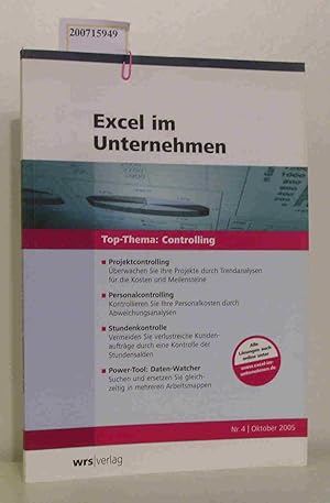 Bild des Verkufers fr Excel im Unternehmen, Nr.4, 1.Oktober 2005 Top-thema: Controlling zum Verkauf von ralfs-buecherkiste