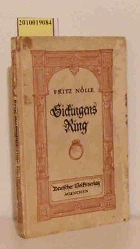 Sickingens Ring Novelle / Fritz Nölle. [Holzschnittleisten: Hans Pape]