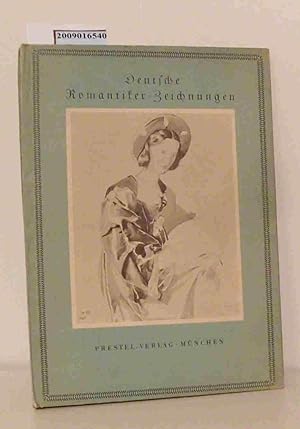 Bild des Verkufers fr Deutsche Romantiker-Zeichnungen Einf. u. Ausw.: Arthur von Schneider zum Verkauf von ralfs-buecherkiste