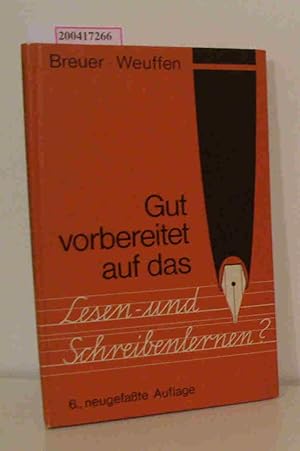 Seller image for Gut vorbereitet auf das Lesen- und Schreibenlernen? Mglichkeiten zur Frherkennung und Frhfrderung sprachlicher Grundlagen for sale by ralfs-buecherkiste