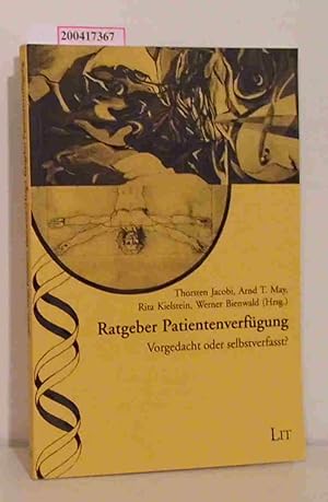 Image du vendeur pour Ratgeber Patientenverfgung vorgedacht oder selbstverfasst? mis en vente par ralfs-buecherkiste