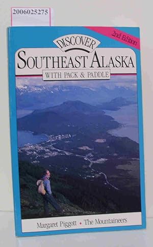 Imagen del vendedor de Discover Southeast Alaska with Pack & Paddle a la venta por ralfs-buecherkiste
