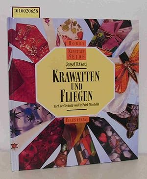 Bild des Verkufers fr Krawatten und Fliegen nach der Technik von Ute Patel-Missfeldt / Jozsef Rkosi zum Verkauf von ralfs-buecherkiste