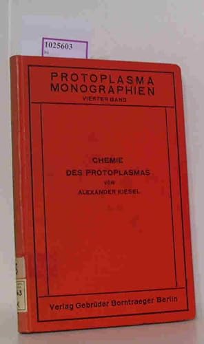 Seller image for Chemie des Protoplasmas. ( = Protoplama- Monographien, 4) . for sale by ralfs-buecherkiste