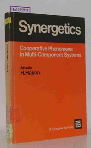 Bild des Verkufers fr Synergetics. Cooperative Phenomena in Multi-Component Systems. Proceedings of the Symposium on Synergetics from April 30 to May 6, 1972, Schlo Elmau. zum Verkauf von ralfs-buecherkiste