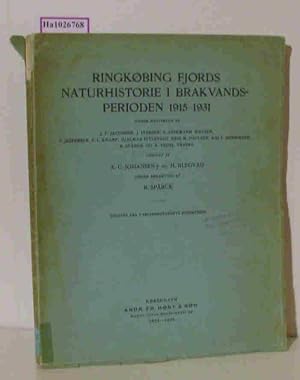Bild des Verk�ufers f�r Ringk�bing Fjords Naturhistorie I Brakvands-Perioden 1915 - 1931. zum Verkauf von ralfs-buecherkiste