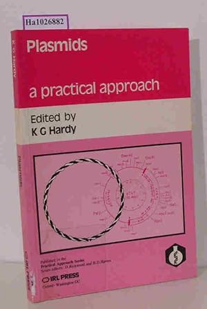 Bild des Verk�ufers f�r Plasmids. A practical approach. zum Verkauf von ralfs-buecherkiste