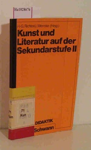 Bild des Verkufers fr Kunst und Literatur auf der Sekundarstufe II. zum Verkauf von ralfs-buecherkiste