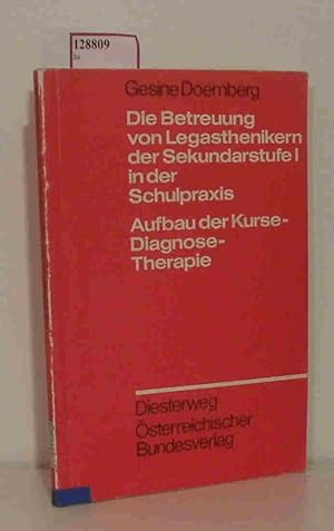 Seller image for Die Betreuung von Legasthenikern der Sekundarstufe I in der Schulpraxis. for sale by ralfs-buecherkiste