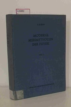 Imagen del vendedor de Moderne Messmethoden der Physik. Teil II: Thermodynamik. ( = Hochschulbcher fr Physik, 2) . a la venta por ralfs-buecherkiste