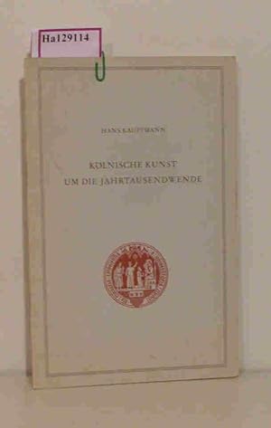 Bild des Verkufers fr Klnische Kunst um die Jahrtausendwende. ( = Klner Universittsreden, 14) . zum Verkauf von ralfs-buecherkiste