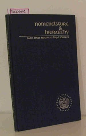 Imagen del vendedor de Nomenclature and Hierarchy. Basic Latin American Legal Sources. a la venta por ralfs-buecherkiste