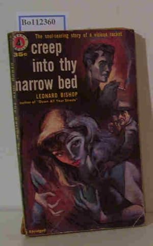 Seller image for Creep into thy narrow bed for sale by ralfs-buecherkiste