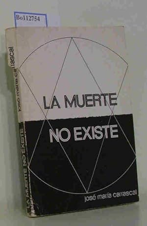 Seller image for La Muerte No Existe for sale by ralfs-buecherkiste