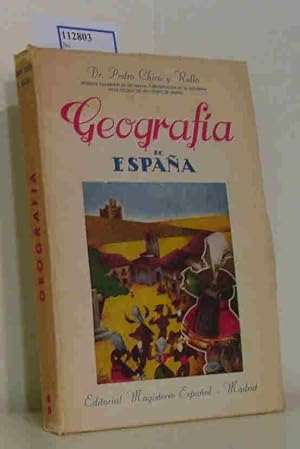 Geografia de Espana. Regional y General de Espana (y su Metodologia)