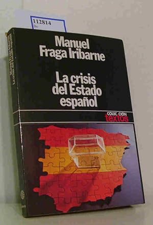 La crisis del Estado espanol