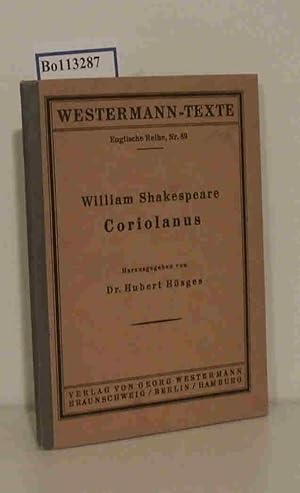 Coriolanus - incl. Wörterbuch zu Coriolanus (Westermann-Texte Englische Reihe Nr. 89)