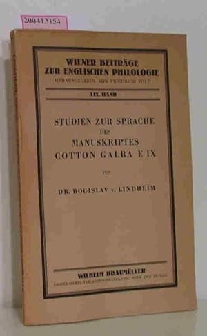 Studien zur Sprache des Manuskriptes Cotton Galba E IX Bogislav von Lindheim